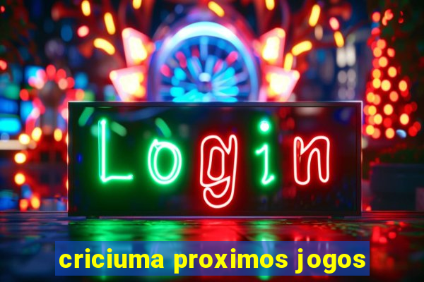 criciuma proximos jogos